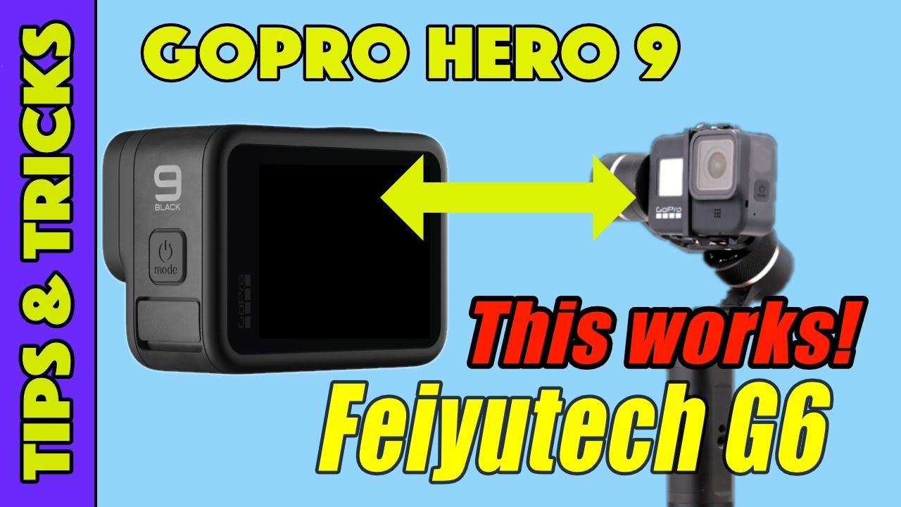 Как заставить GoPro Hero 9 работать на подвесе Feiyutech G6