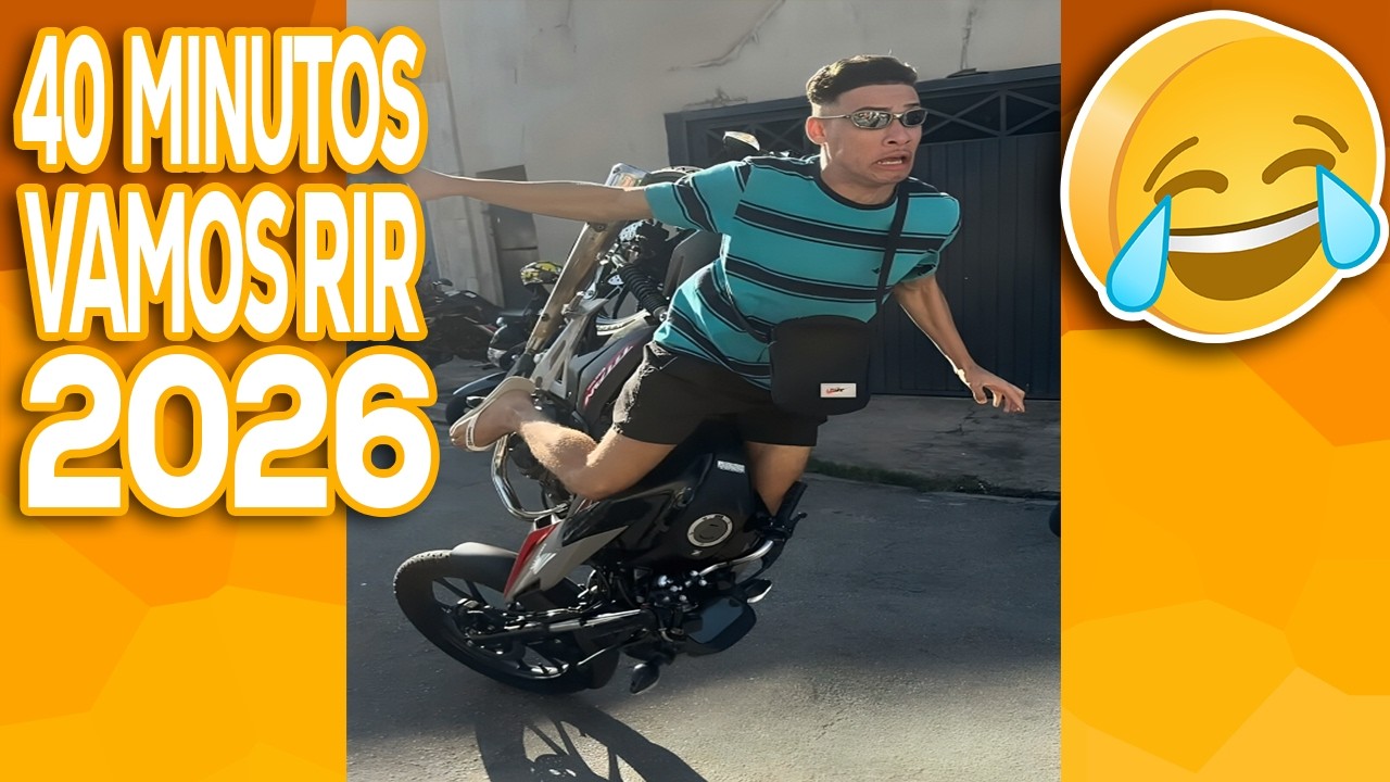 40 MINUTOS TENTE N&Atilde;O RIR 🤣 OS V&Iacute;DEOS ENGRA&Ccedil;ADOS de MEMES 2026 [VALE A PENA RIR DE NOVO] #3
