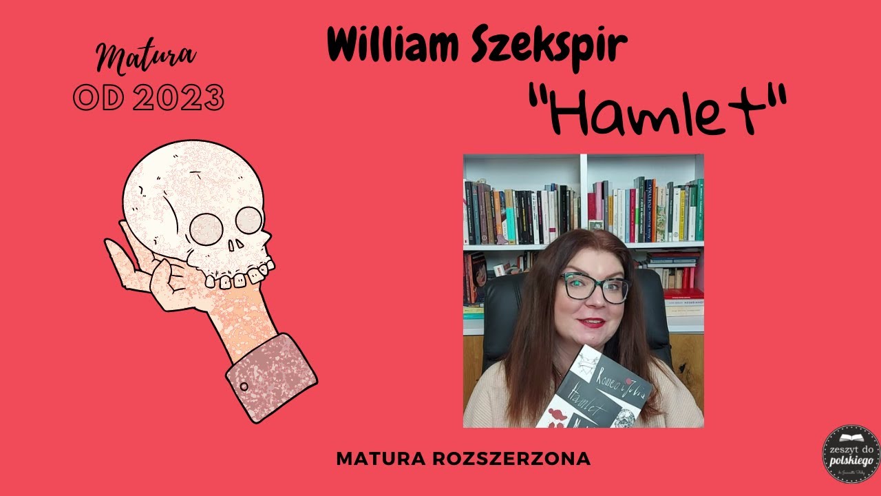 #Zeszyt do polskiego - #Hamlet #Szekspir