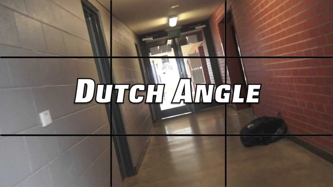 Dutch Angle