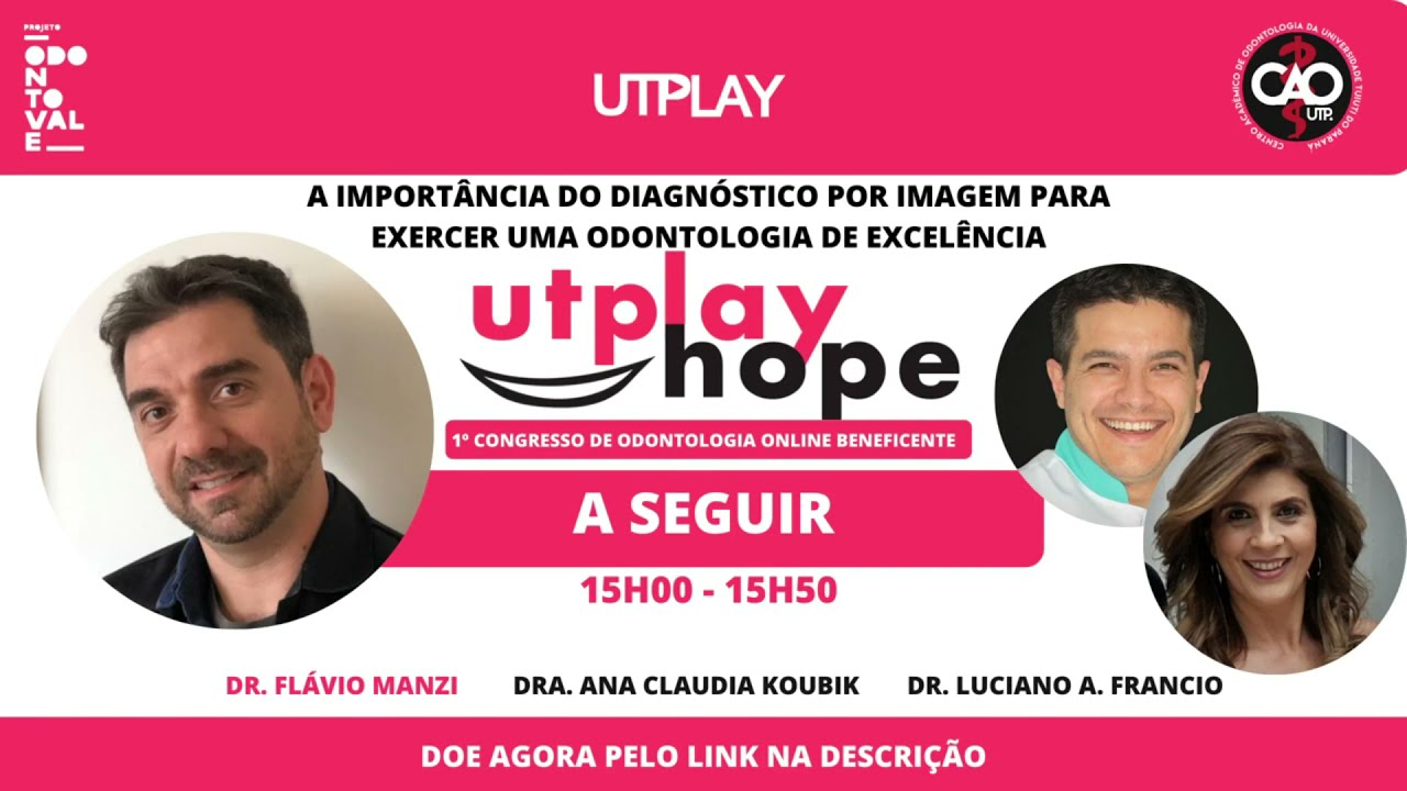 UTPlay Hope -  Flávio Manzi - A importância do diagnóstico por imagem.