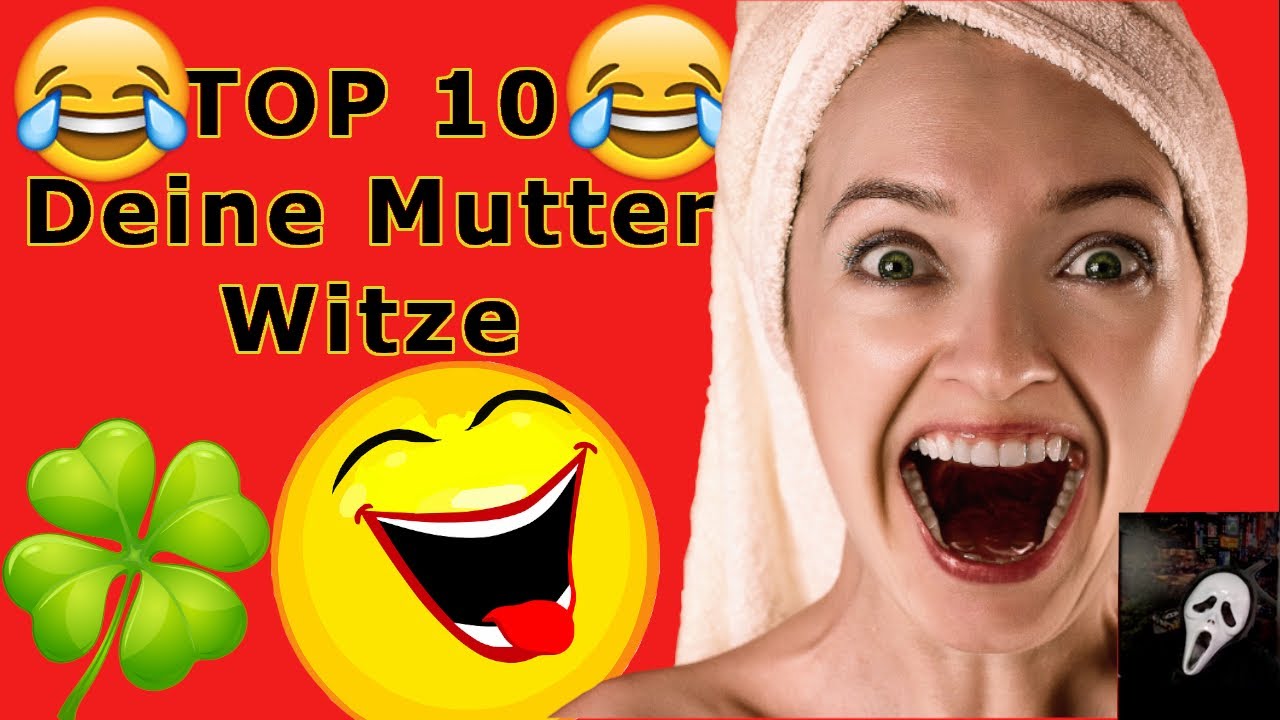 Top 10 - Deine Mutter Witze