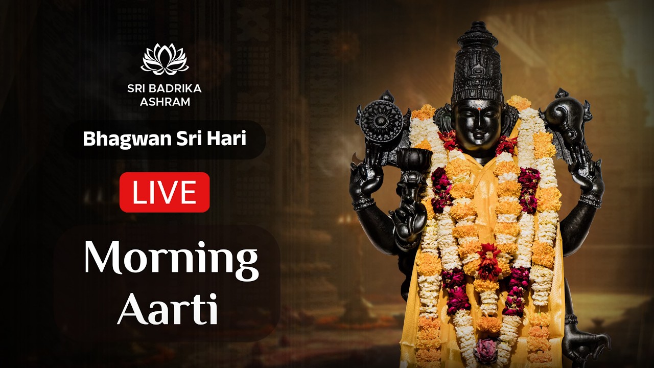Sri Hari Aarti | Morning LIVE | 21 February 2026 | Sri Badrika Ashram