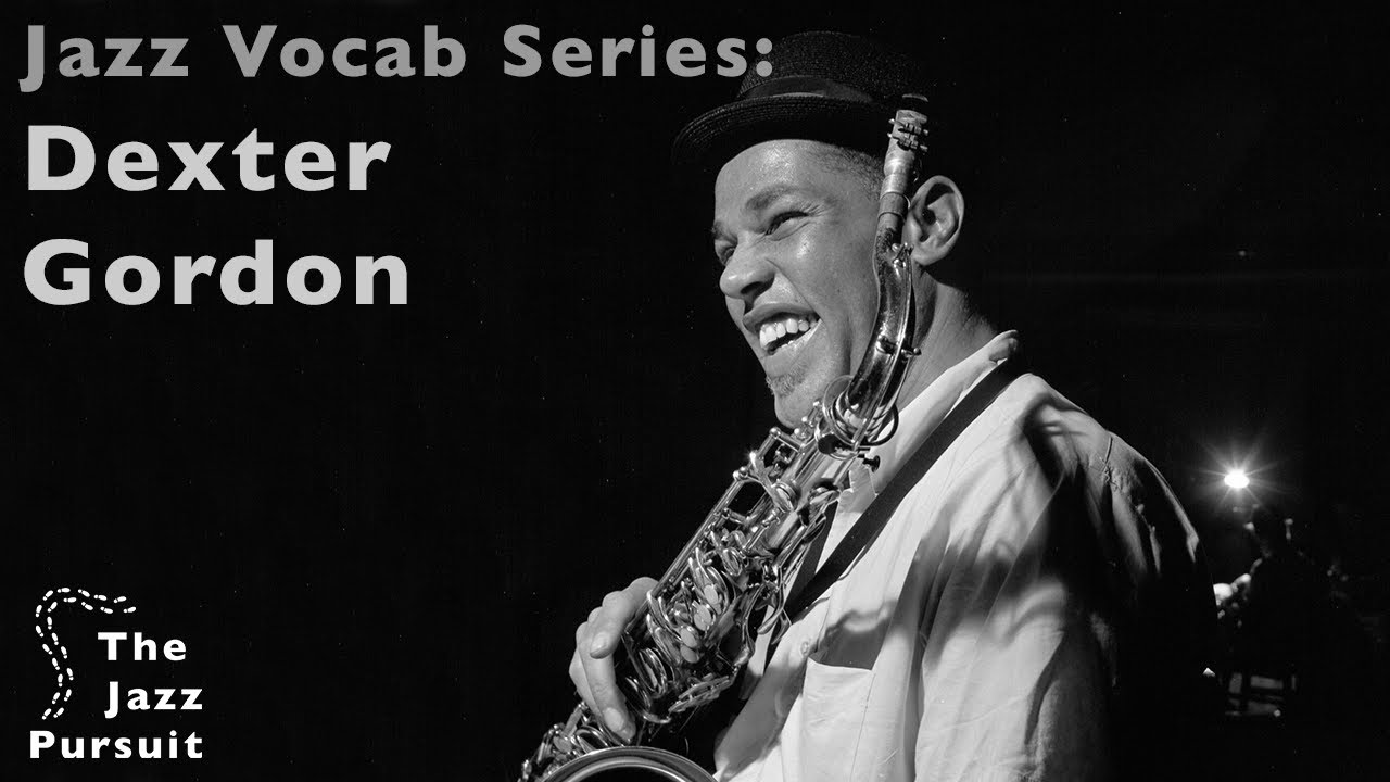 5 Dexter Gordon Licks | The Jazz Pursuit