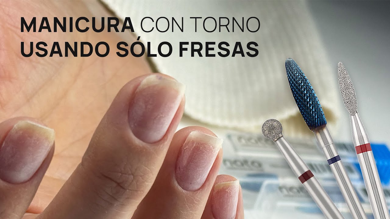 Manicura con torno usando sólo fresas 💅 PASO A PASO