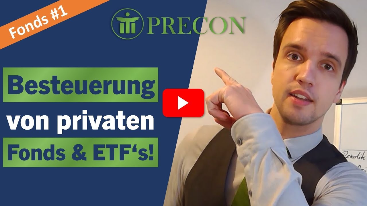 Besteuerung von Fonds und ETF's im Privatvermögen!