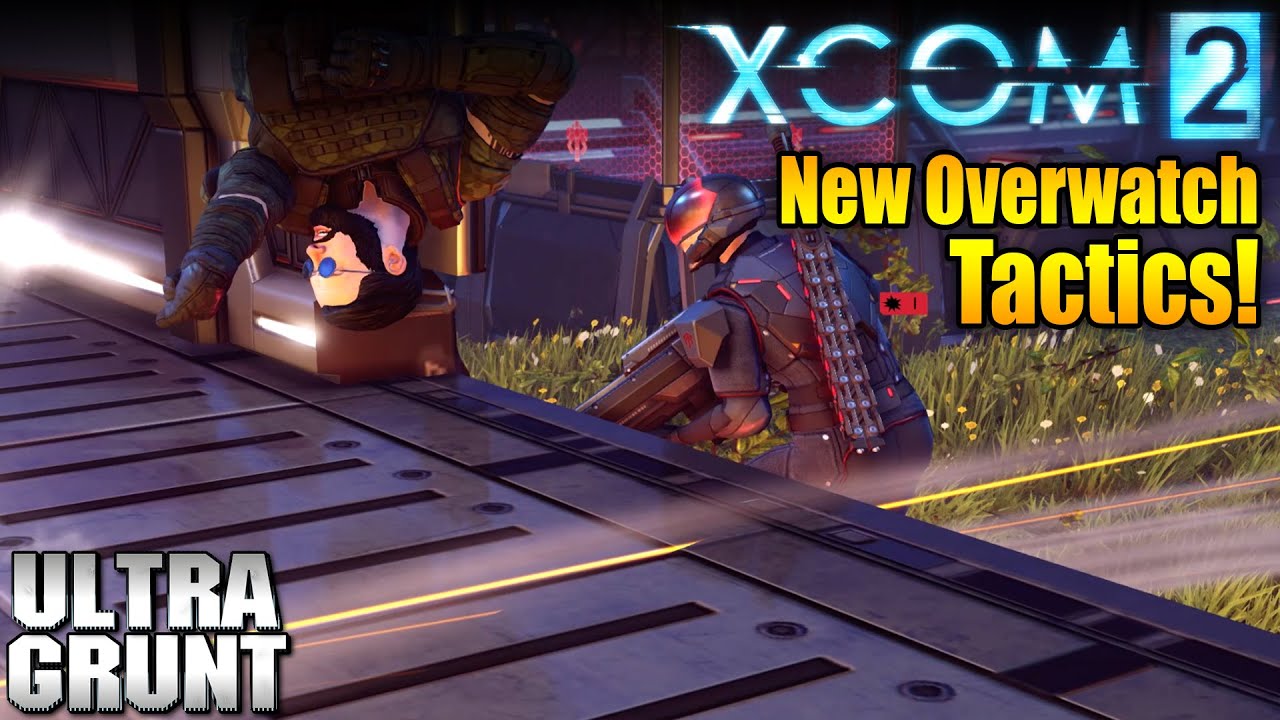 XCOM 2 | New Overwatch Tactics!