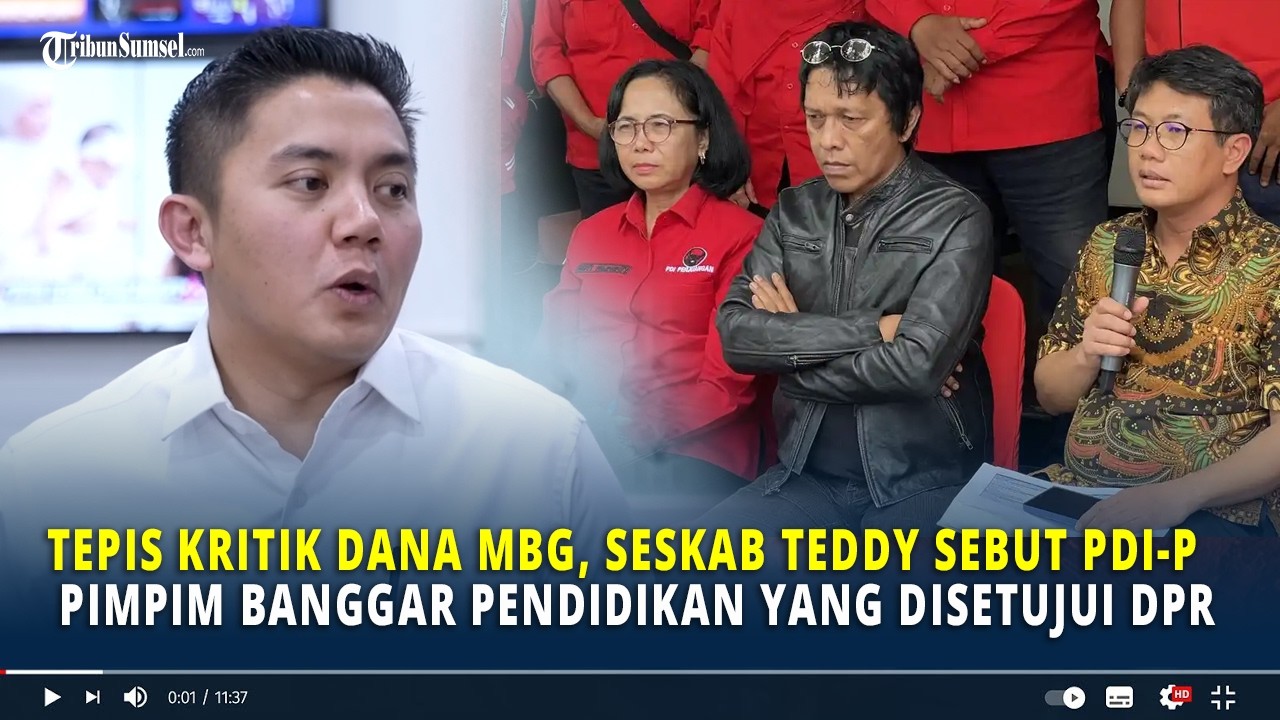Tepis Kritik Dana MBG, Seskab Teddy Sebut PDI-P Pimpin Banggar Pendidikan yang Disetujui DPR