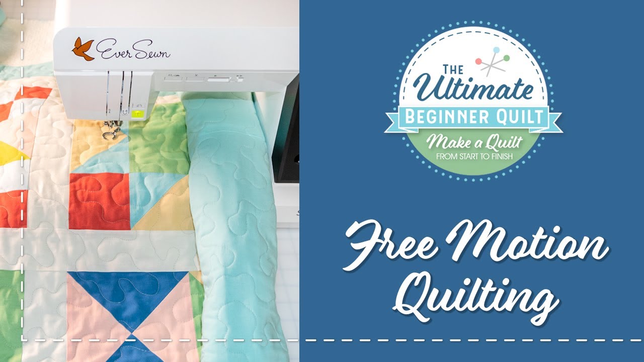 Learn How to Make a Quilt - Free Motion Quilting for Beginners | Fat Quarter Shop