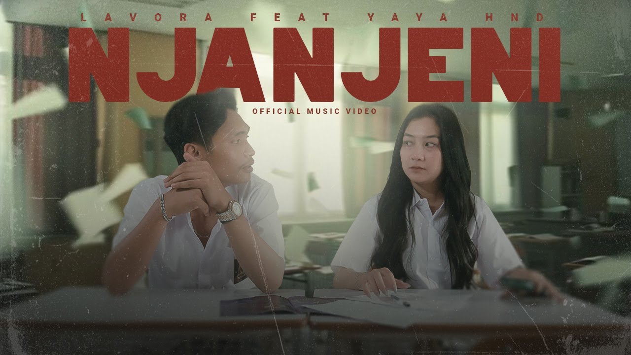 Njanjeni - LAVORA Ft Yaya Hnd (Official Music Video)