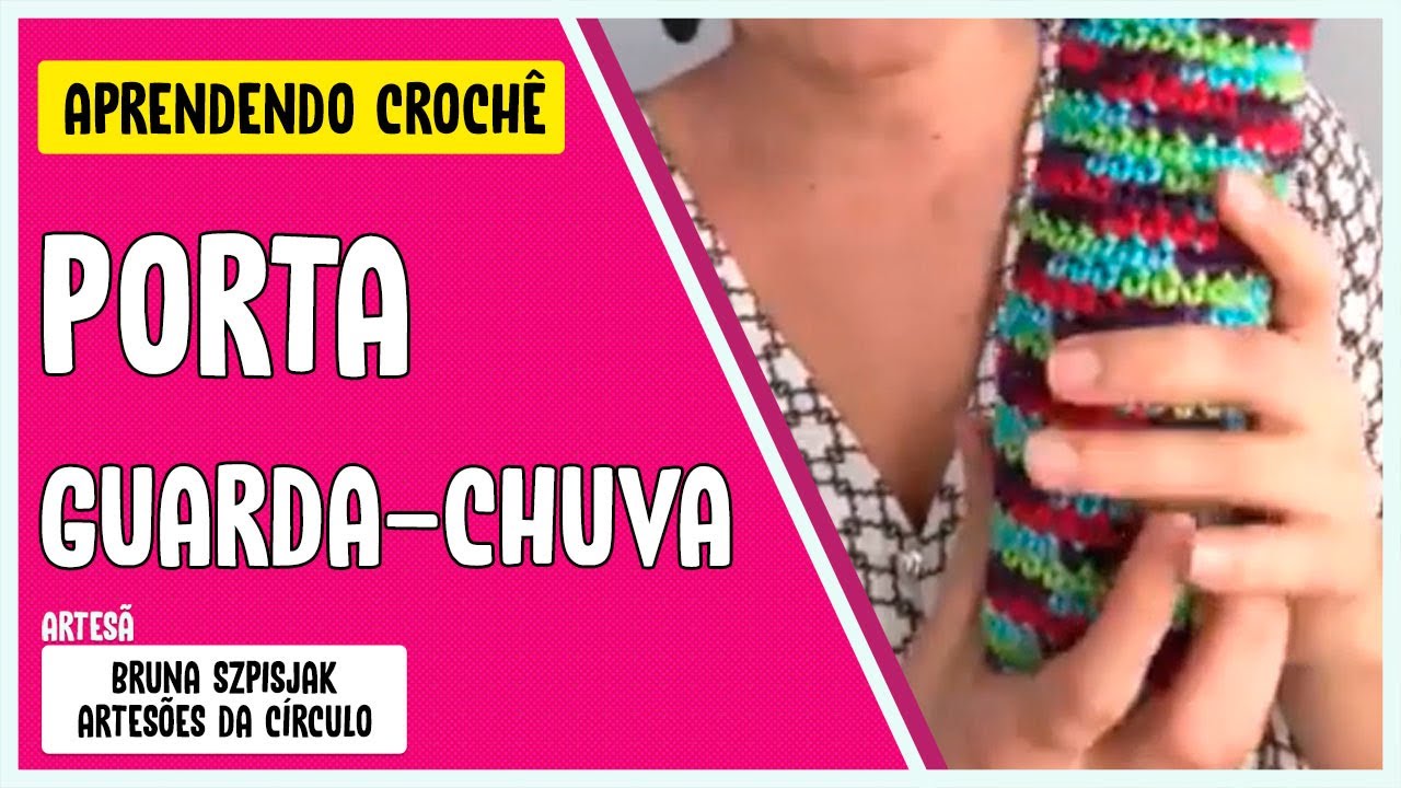Porta Guarda Chuva de Croch&ecirc; com Bruna Szpisjak