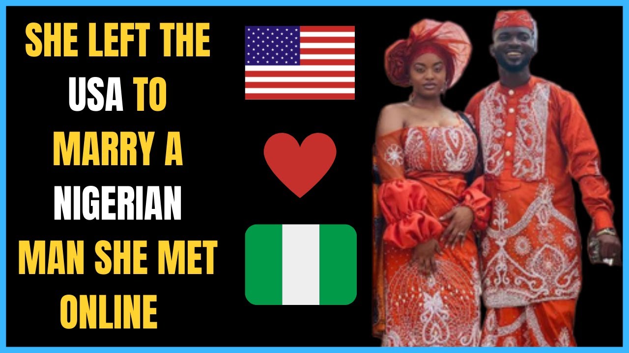 She LEFT the USA and  MOVED TO LAGOS NIGERIA to MARRY a MAN she met ONLINE  ||LIFE IN