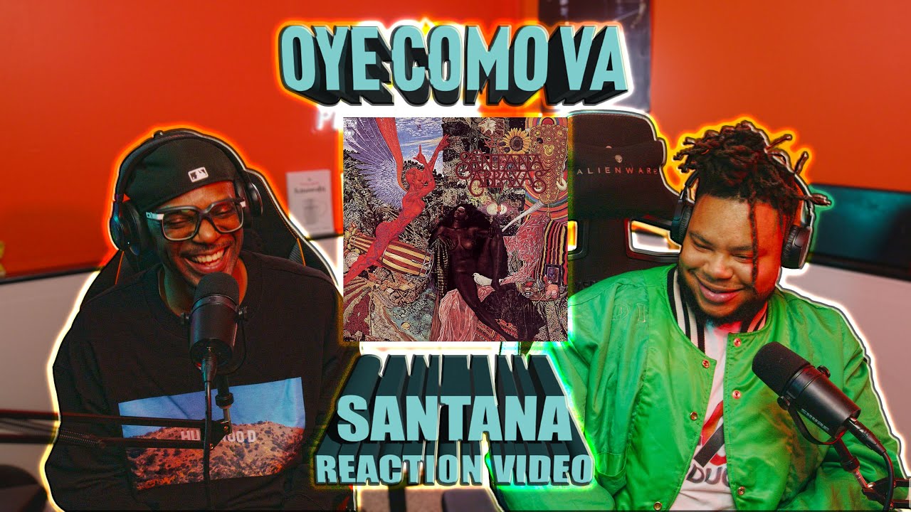 Our First Time Hearing Santana - Oye Vomo Va (Reaction Video)