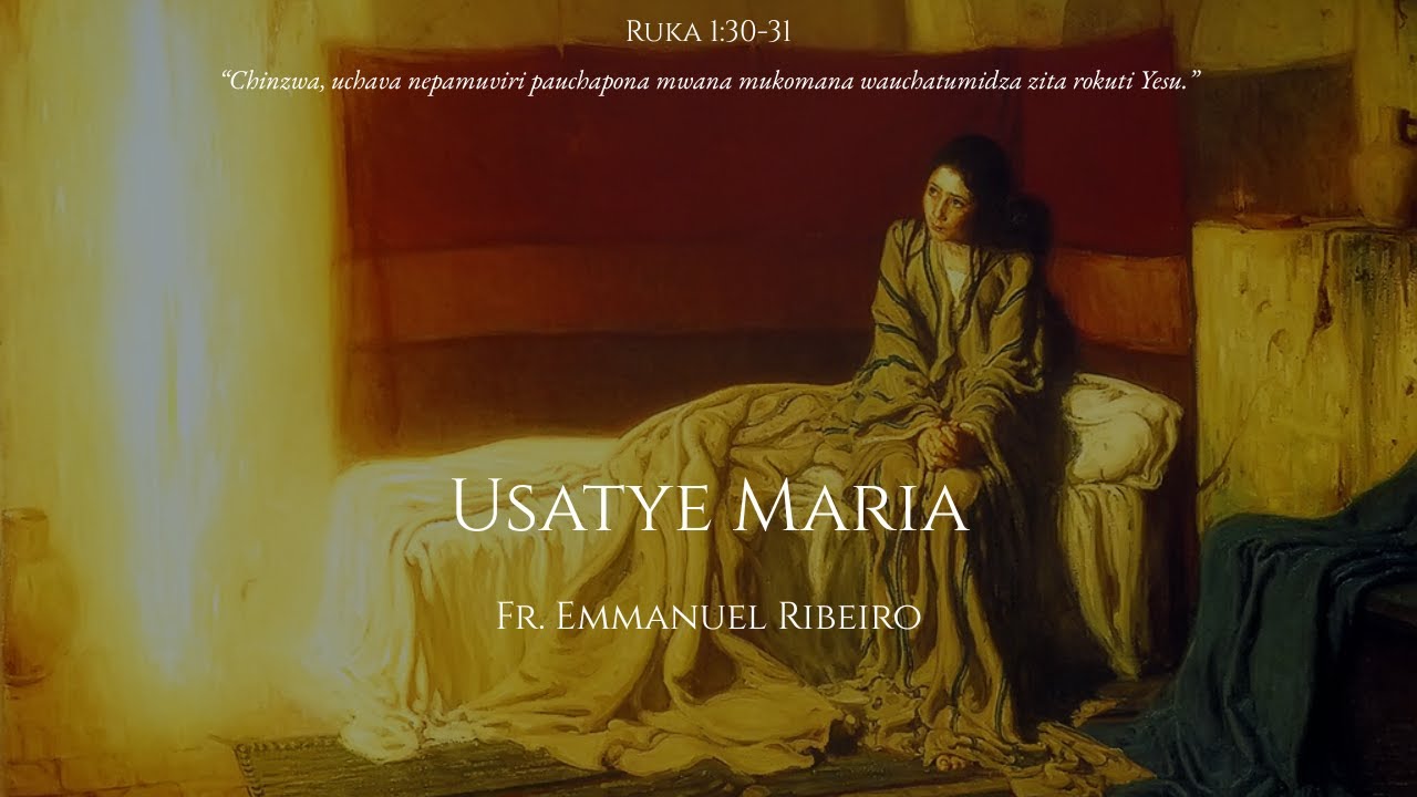 Usatye Mariya (Nokuti wanzwira nyasha) - E. Ribeiro