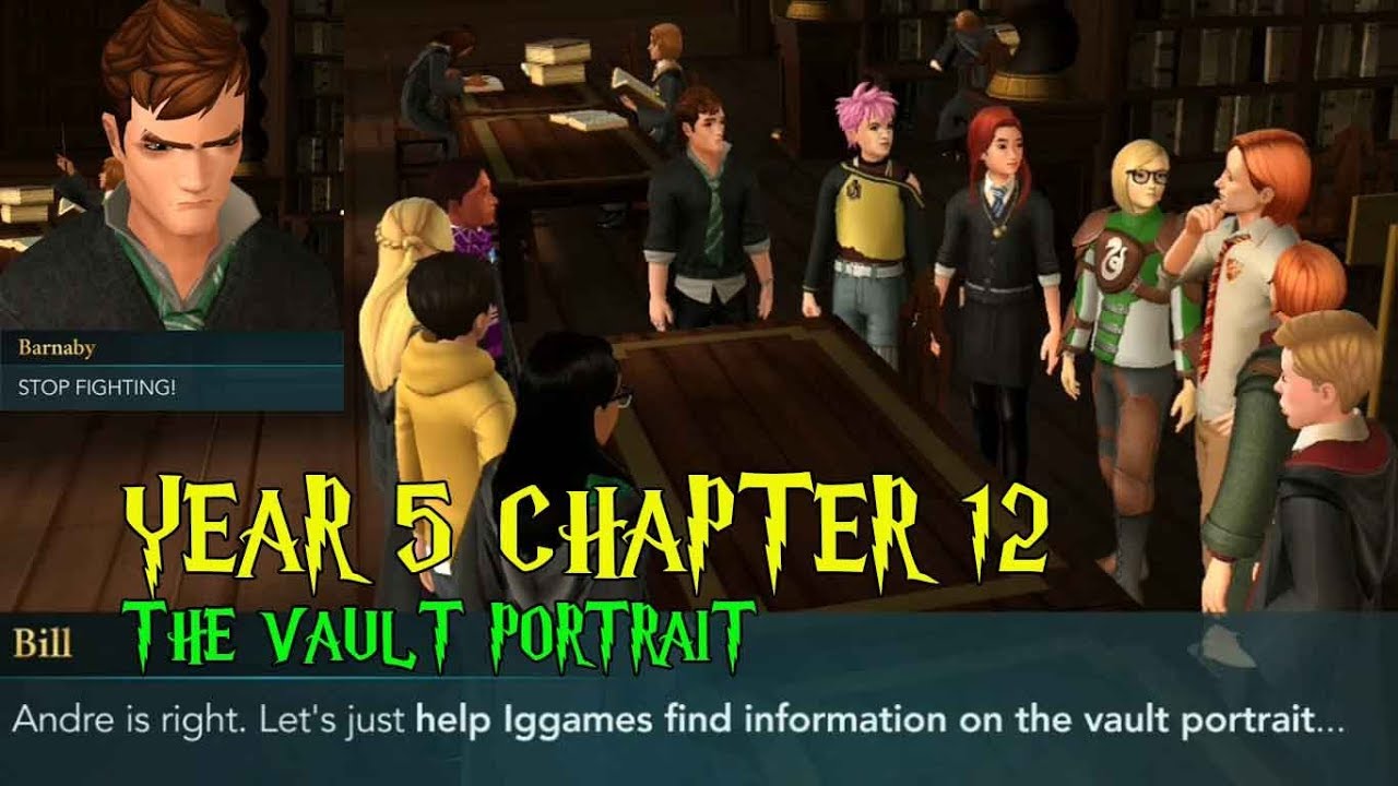 The Vault Portrait Year 5 Chapter 12 Harry Potter Hogwarts Mystery