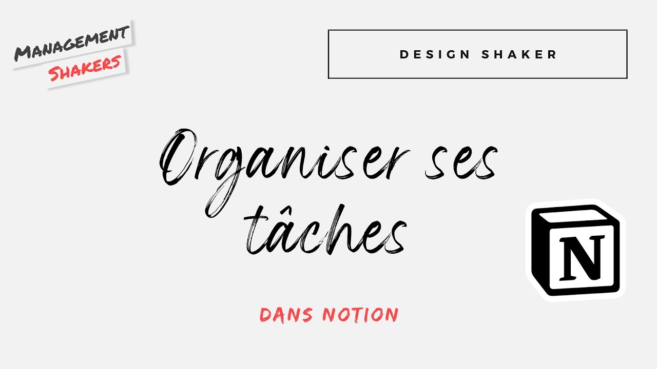 Organiser ses tâches dans Notion