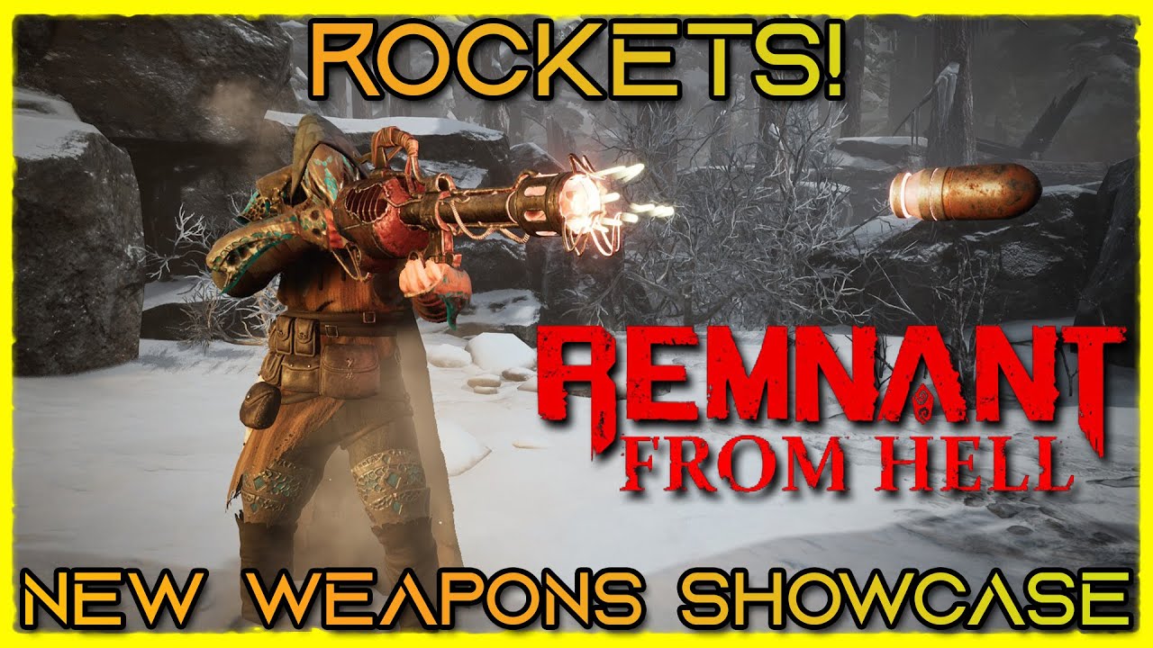 New Weapons Showcase | Boomcannon + Chunkwriter | Remnant: From Hell