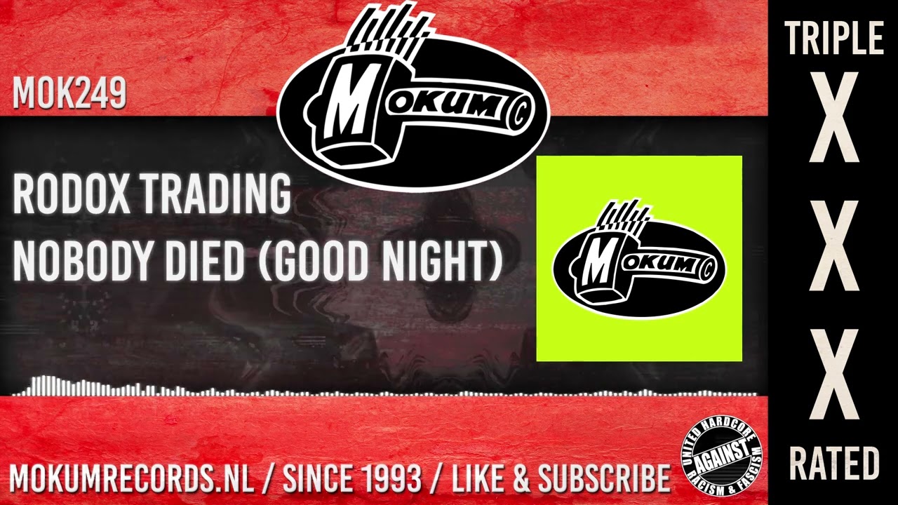 Rodox Trading - Nobody Died (Good Night)