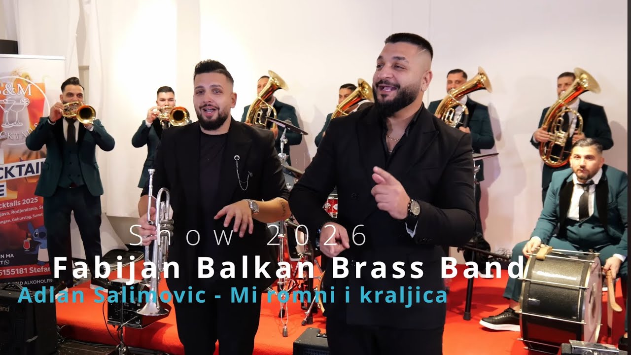 Fabijan Balkan Brass Band & Adlan Salimovic - Mi  Romni  i Kraljica 2026 Offiziell Video 4K