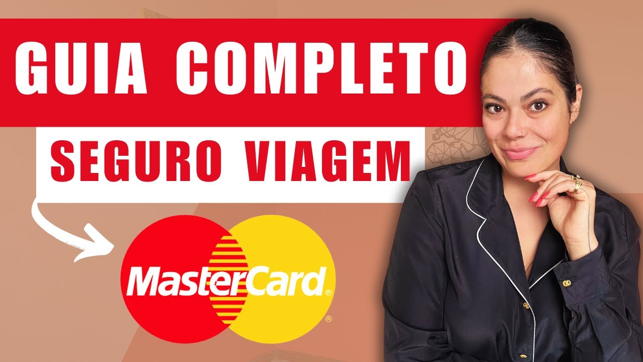 🔴 [2025] MASTERCARD SEGURO VIAGEM | Como Emitir? Quem Tem Direito? GUIA COMPLETO