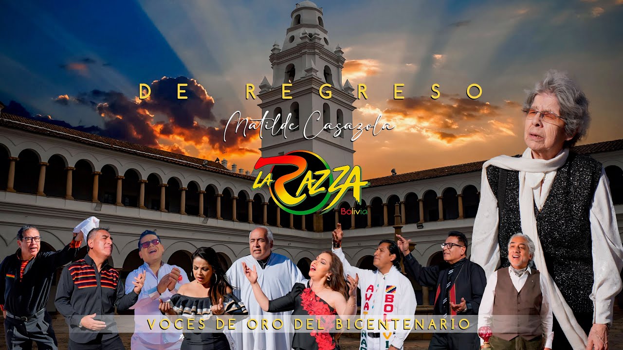 DE REGRESO - LA RAZZA- VOCES DE ORO DEL BICENTENARIO