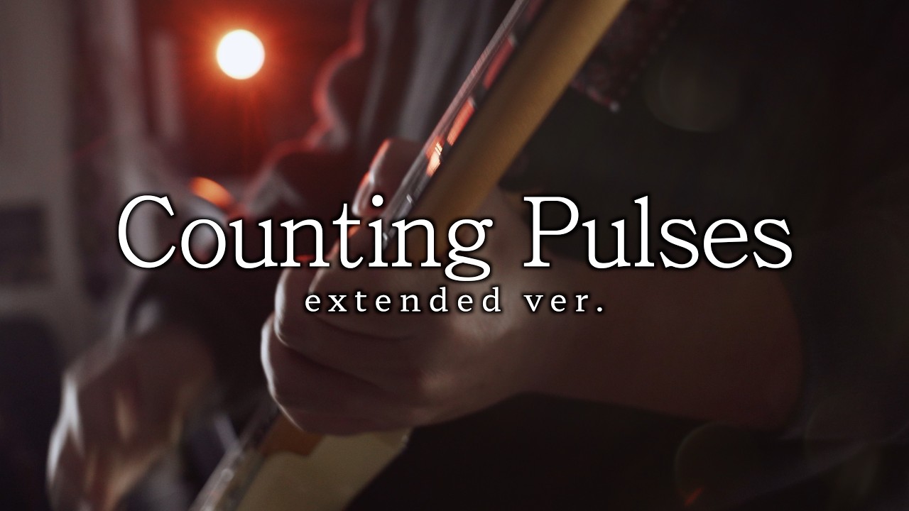 넬 (NELL) - 『Counting Pulses (extended ver.)』 ┃ 기타 커버