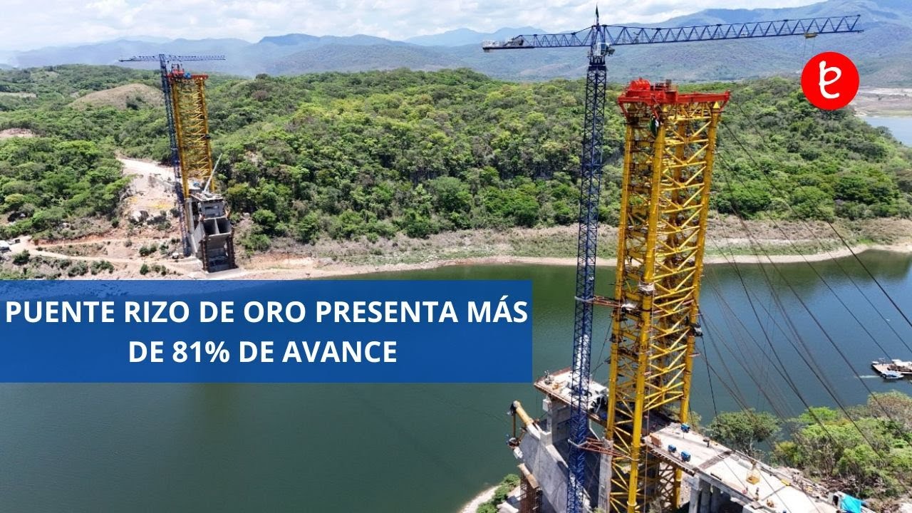 PUENTE RIZO DE ORO PRESENTA M&Aacute;S DE 81% DE AVANCE