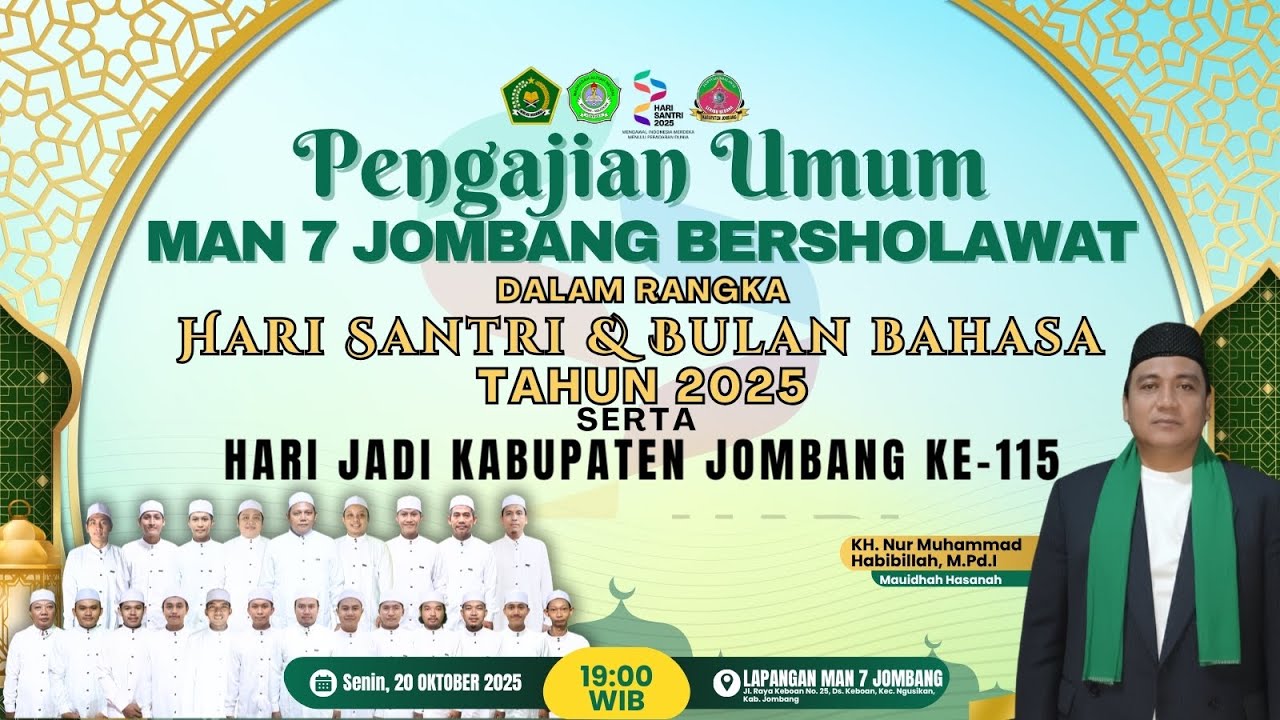 🔴LIVE II PENGAJIAN UMUM MAN 7 JOMBANG BERSHOLAWAT | PERINGATAN HARI SANTRI & BULAN BAHASA 2025