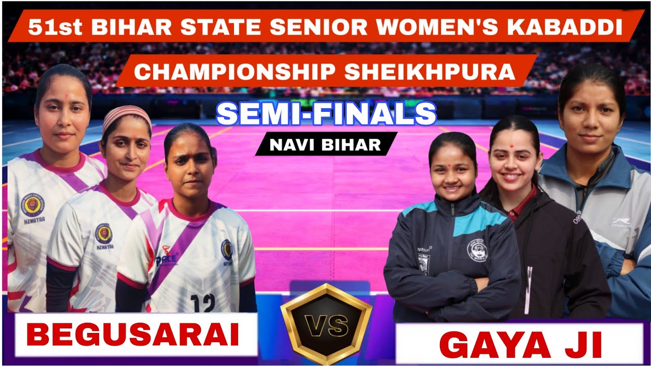 Begusarai 🆚 Gaya semi final match 51st Bihar State Senior Women’s Kabaddi Championship 🏆📍 bihar 