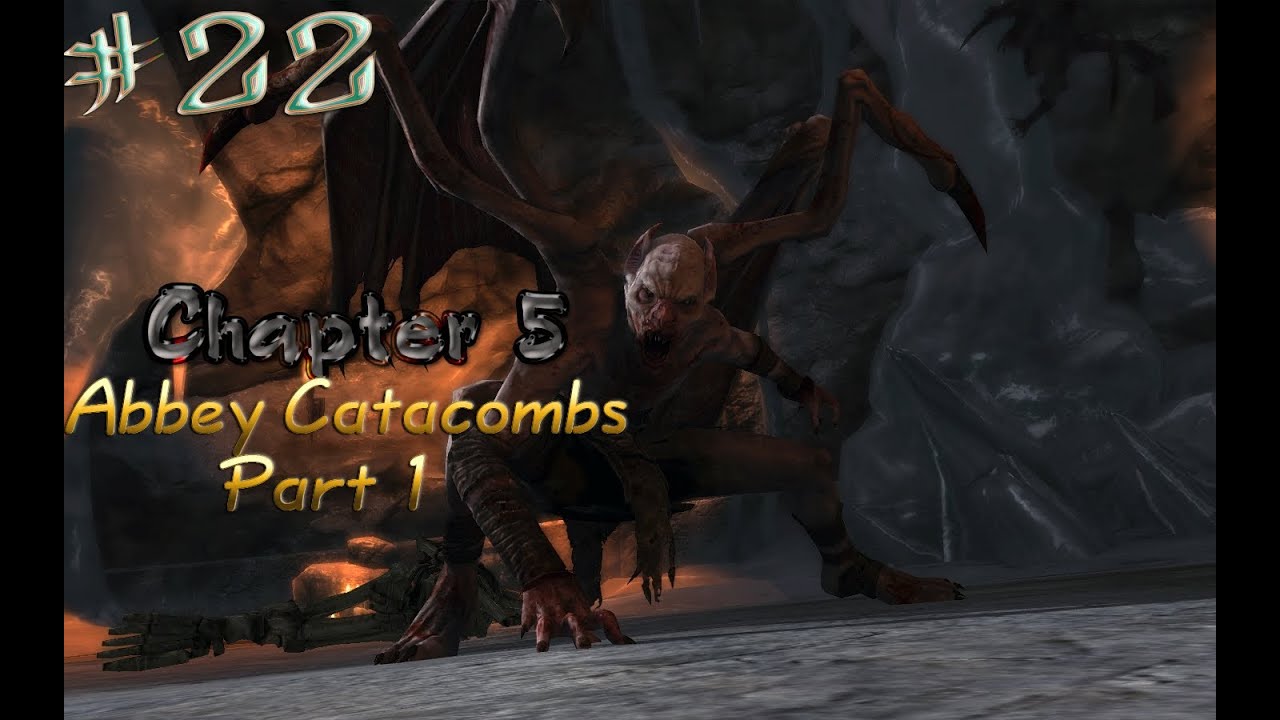 Castlevania: Lords of Shadow (PC) Gameplay Walkthrough #22 -Chapter 5 - Abbey Catacombs Part 1