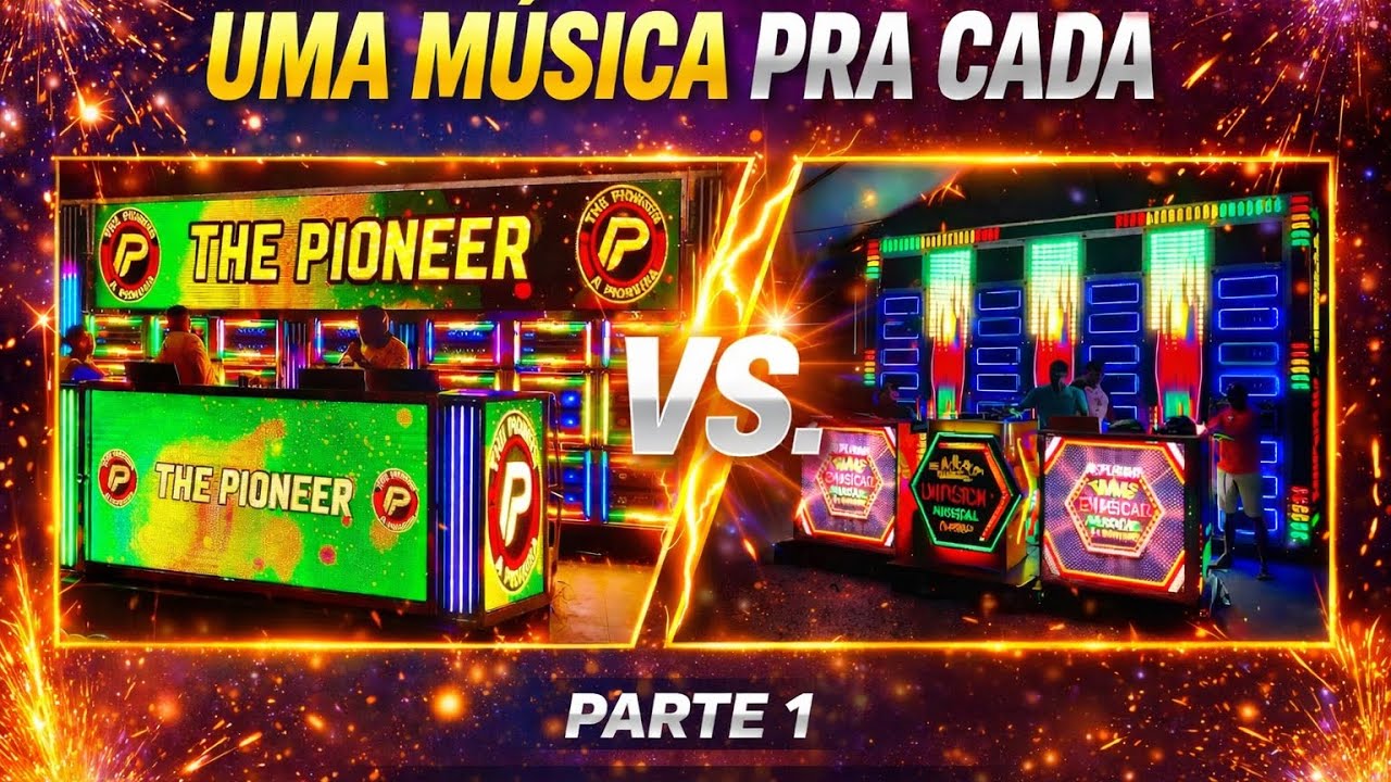 UMA MUSICA PRA CADA THE PIONEER VS IMPÉRIO MUSICAL TURBO  #PARTE 1