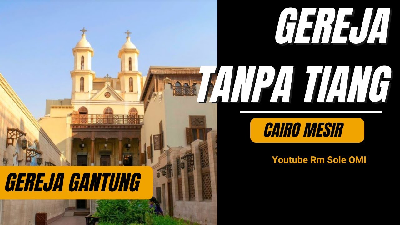 Gereja Gantung, Old Cairo Mesir