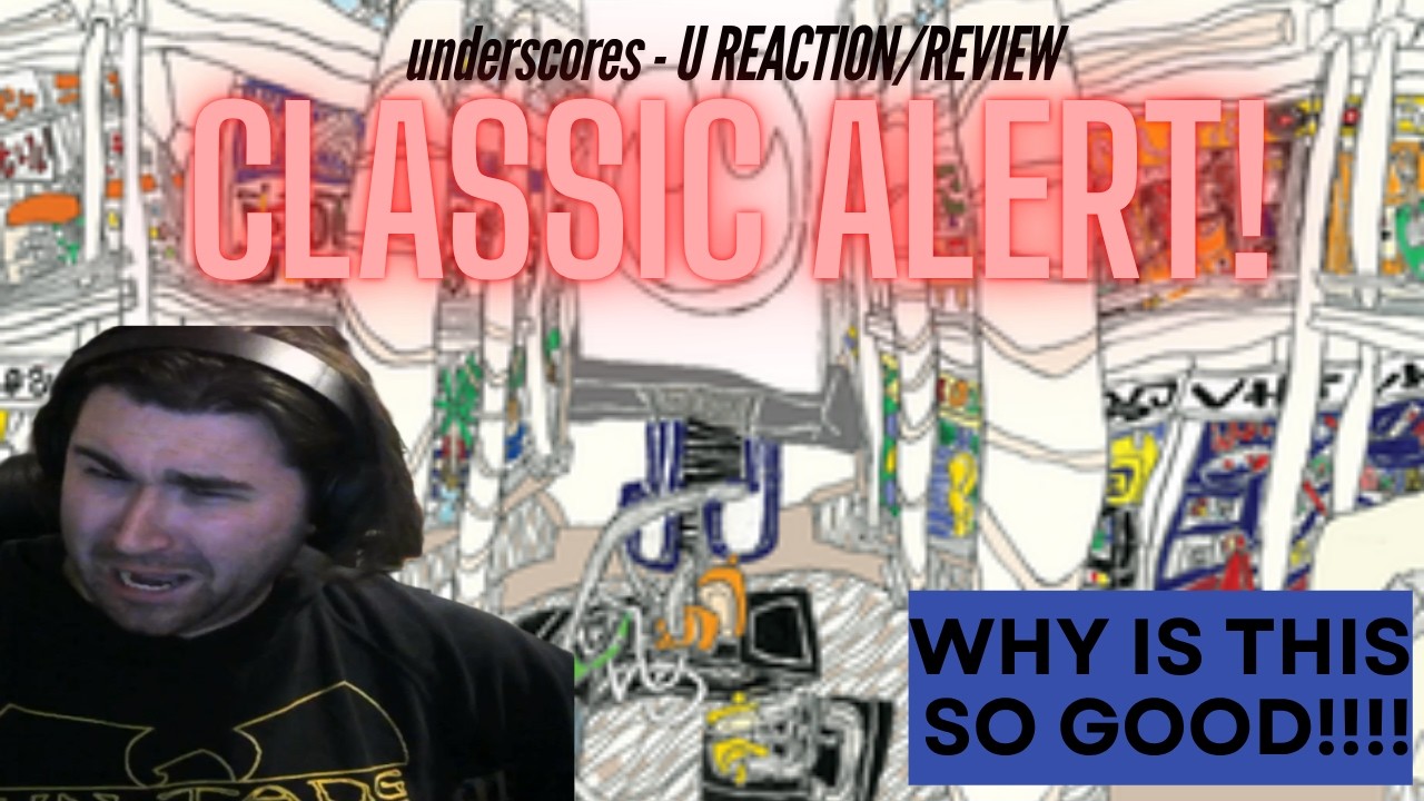 underscores - U REACTION/REVIEW