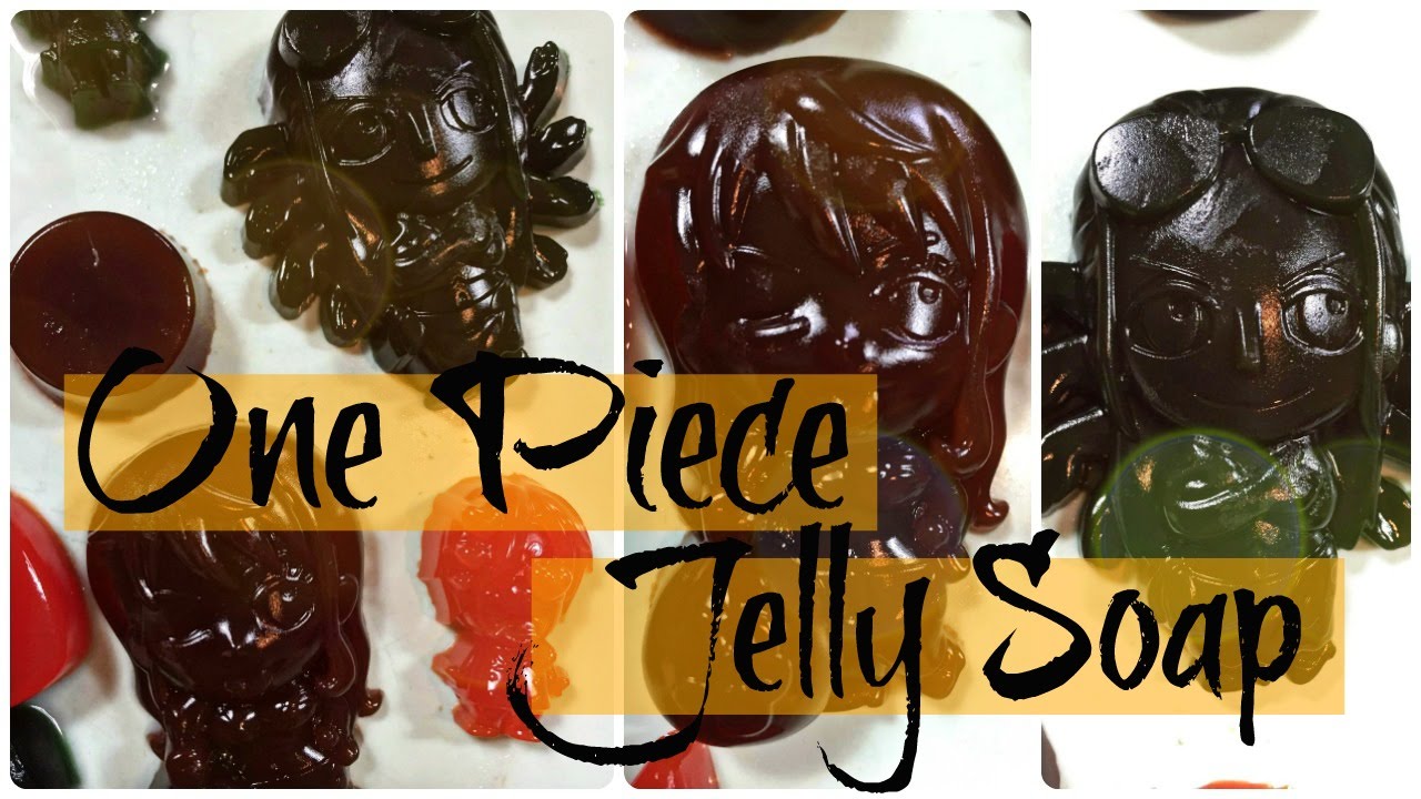 One Piece Jelly Soap - NerDIY
