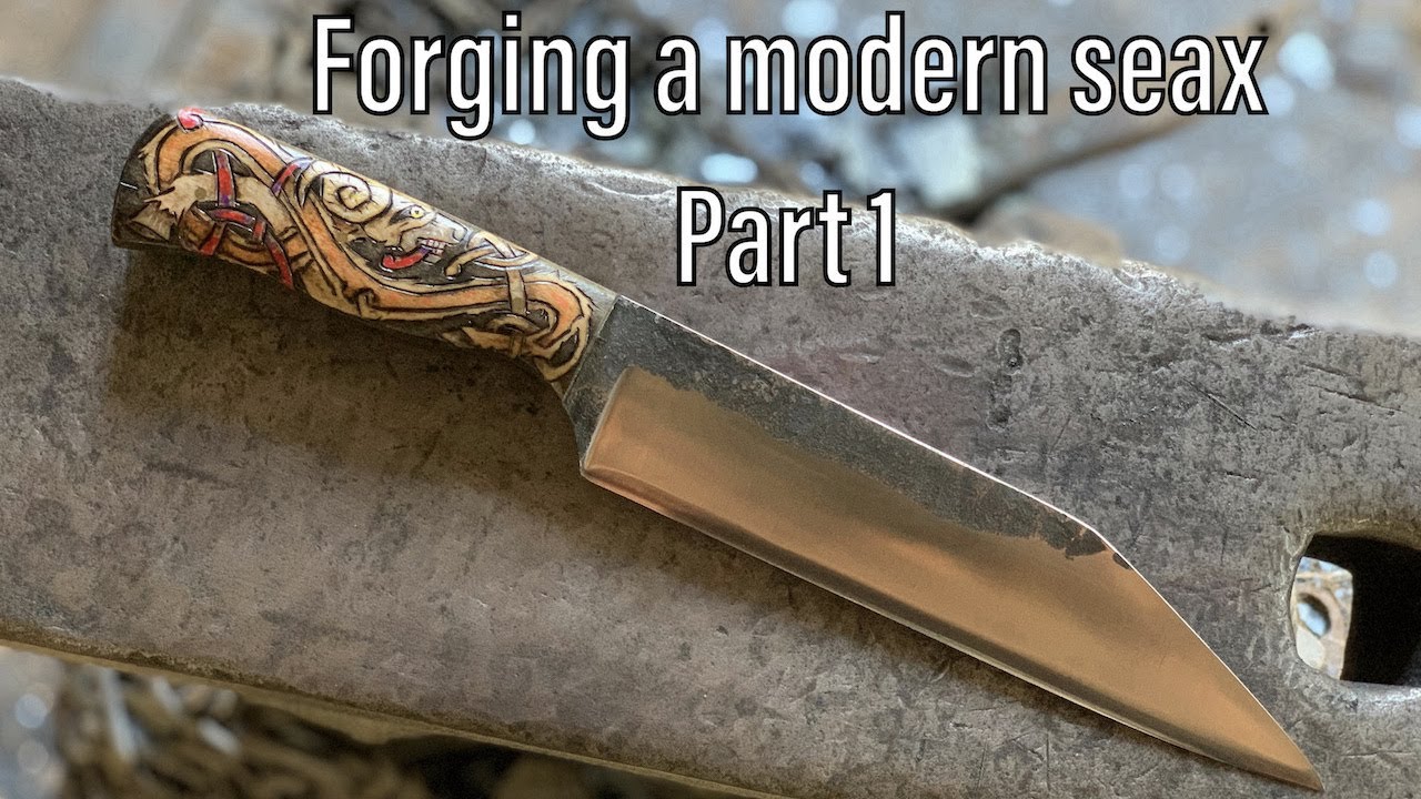 Hand forging a modern seax knife