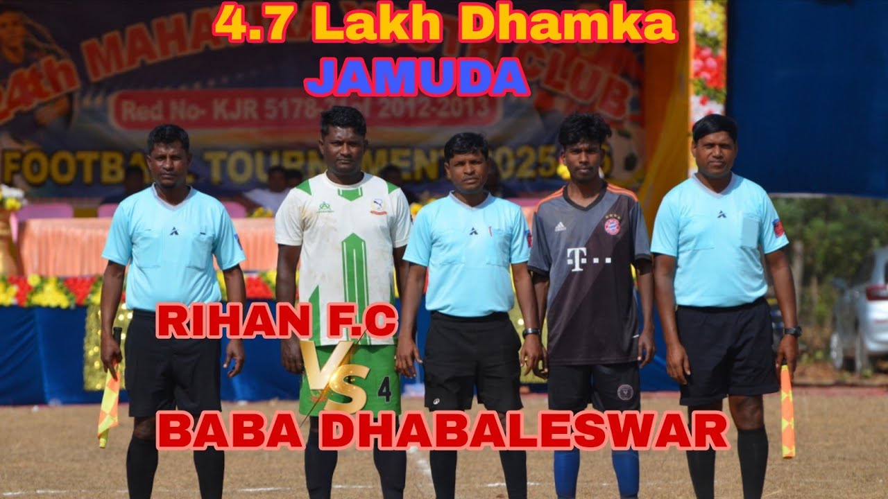 Jamuda Football Tournament // Rihan f.c vs Baba Dhabaleswar f.c #samal #football 