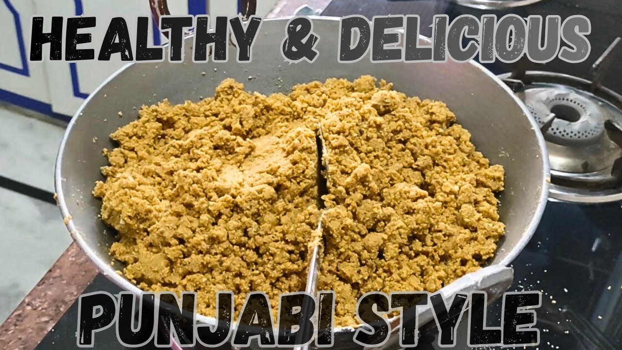PUNJAB KI FAMOUS PANJEERI RECIPE FOR SEMI-WINTER TIME !!!