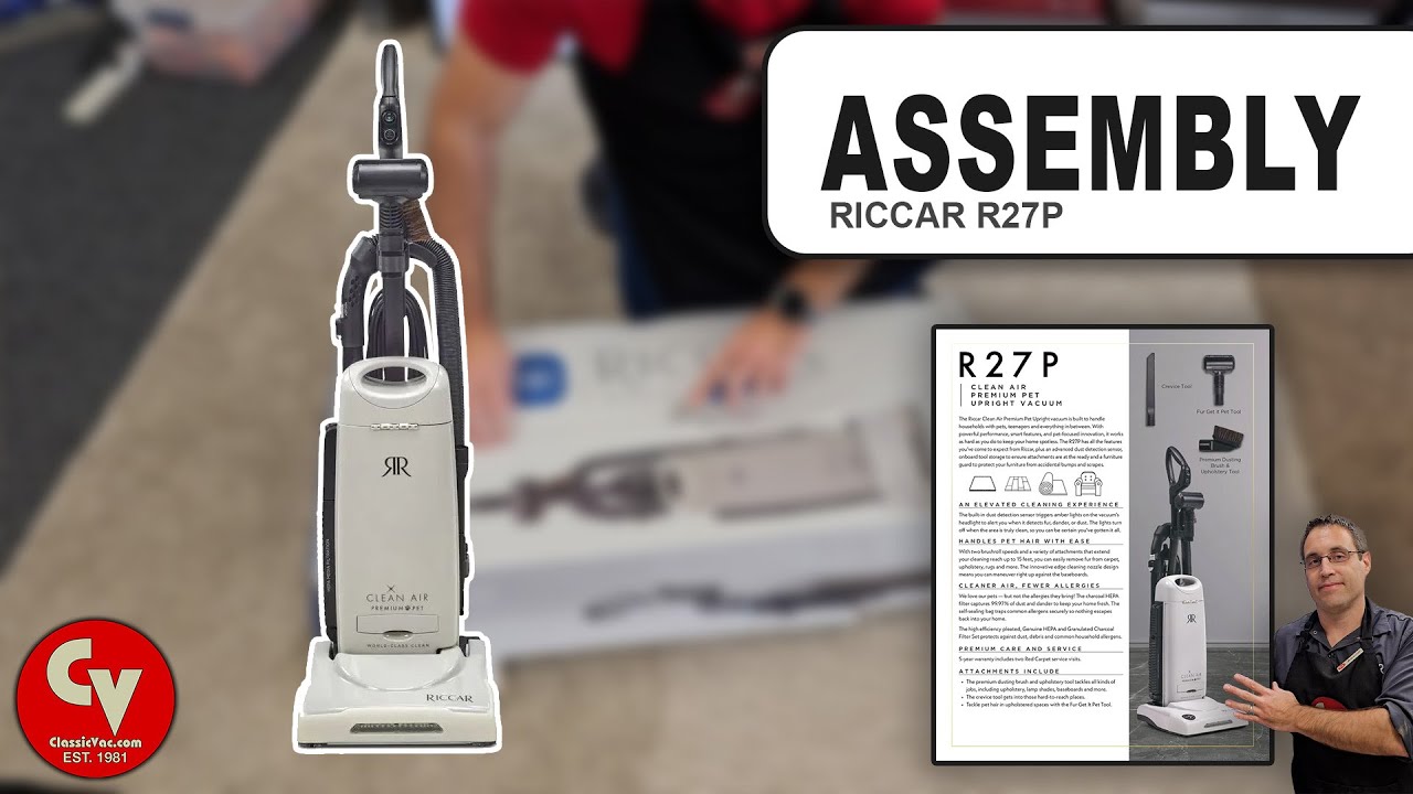 How to Assembly your Riccar R27P Pet Upright Vacuum | Classic Vacuum