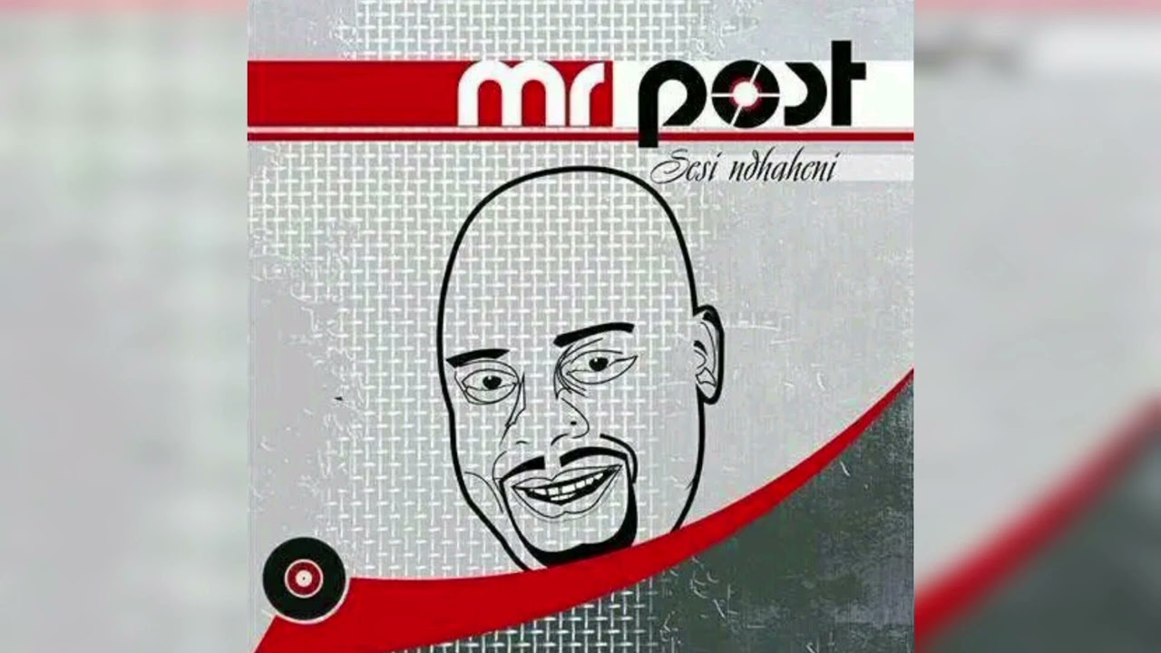 Mr Post - Hi Xisuti [Official Audio]