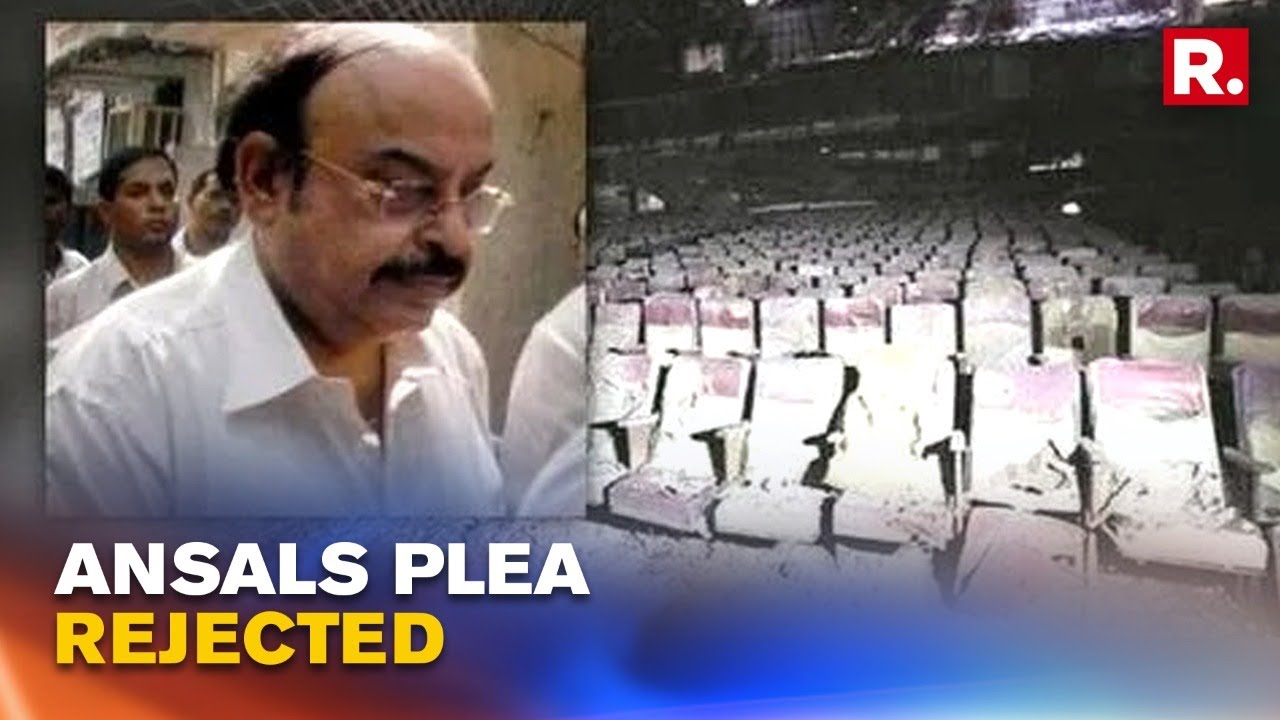 Uphaar Fire Tragedy: Delhi Court Dismisses Ansal Brothers' Plea Seeking Stay On Jail Terms