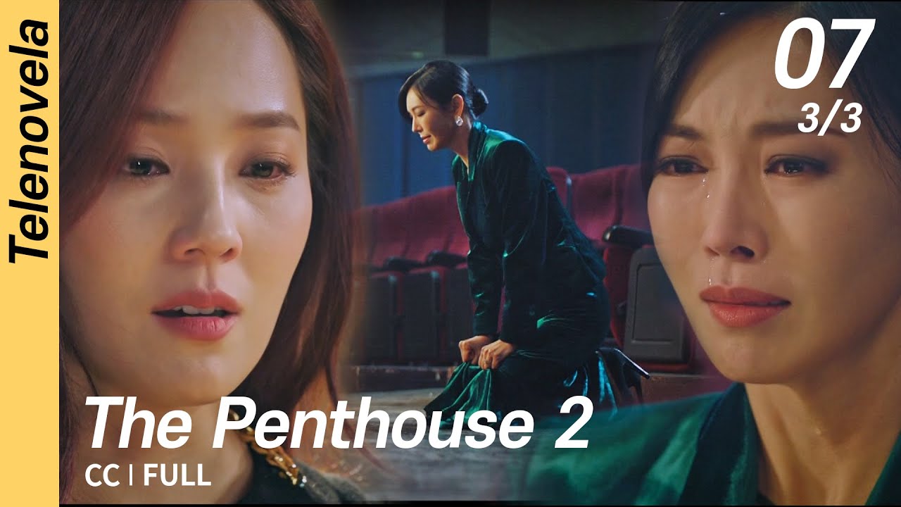 [CC/FULL] The Penthouse 2 EP07 (3/3) | 펜트하우스 2