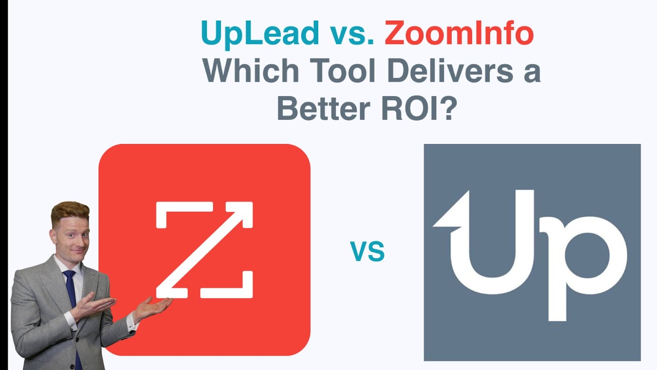 UpLead vs. Zoom Info | Newest & Best - B2B Lead Prospecting Tool - and Growing