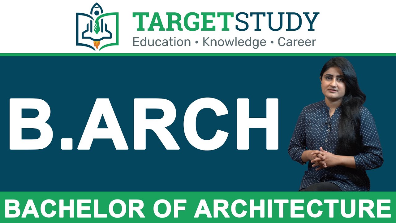 B Arch | Bachelor of Architecture | Architecture | Architecture Course in India