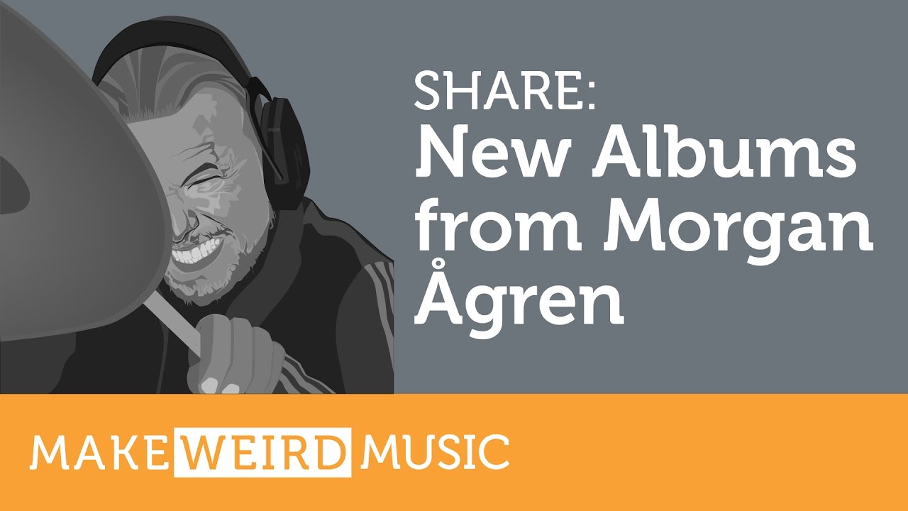Share: New Morgan Ågren Music