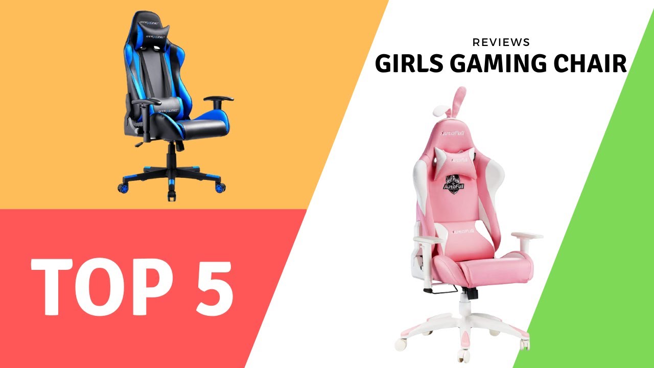 Girls Gaming Chair - The Best Girls Gaming Chair 2021