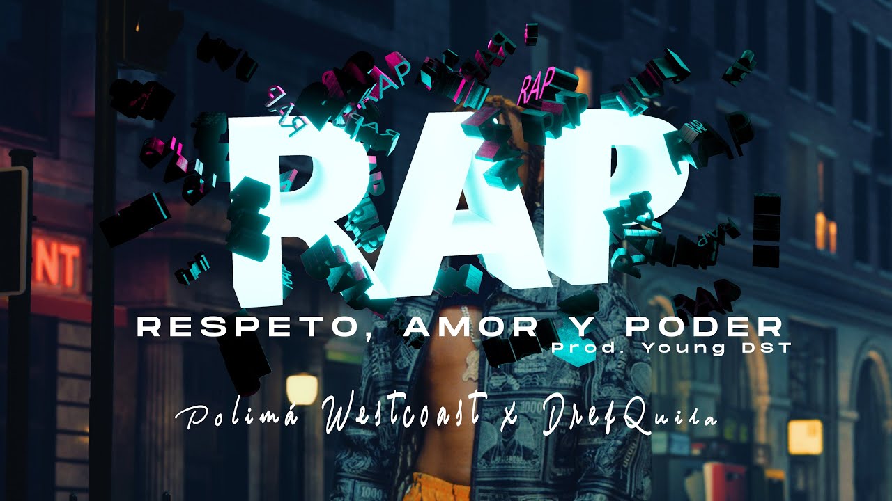 Polimá Westcoast & DrefQuila - R.A.P (Official Video)