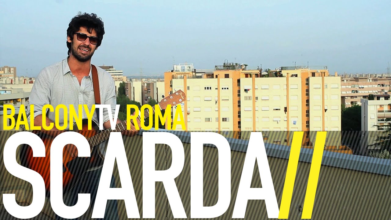 SCARDA - SMETTO QUANDO VOGLIO (BalconyTV)