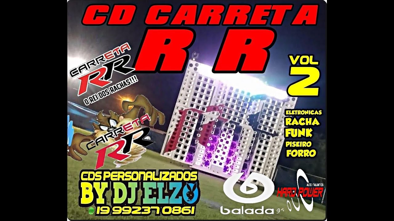 CD CARRETA RR O REI DOS RACHA VOL 02  BY DJ ELZO SO AS TOP ELETRONICAS FUNK PISEIRO FORRO JULHO 2021