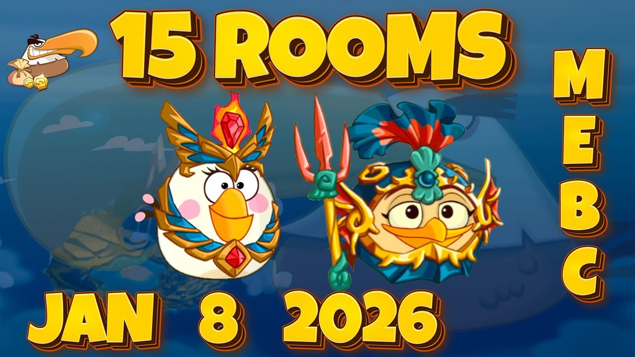 Angry Birds 2 MEBC (15 Rooms) AB2 Mighty Eagle Bootcamp Today JAN 8, 2026