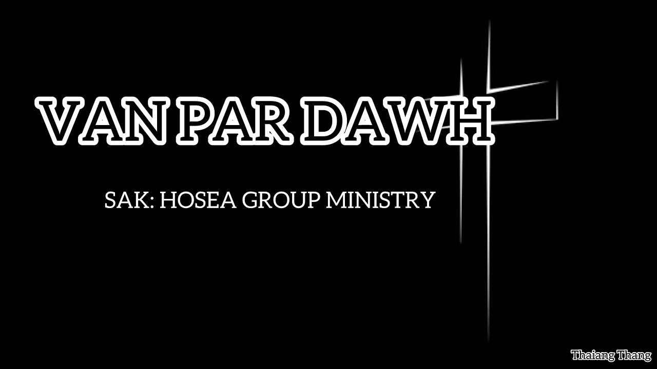 Van Par Dawh || Pathian Hla // Karaoke with lyrics